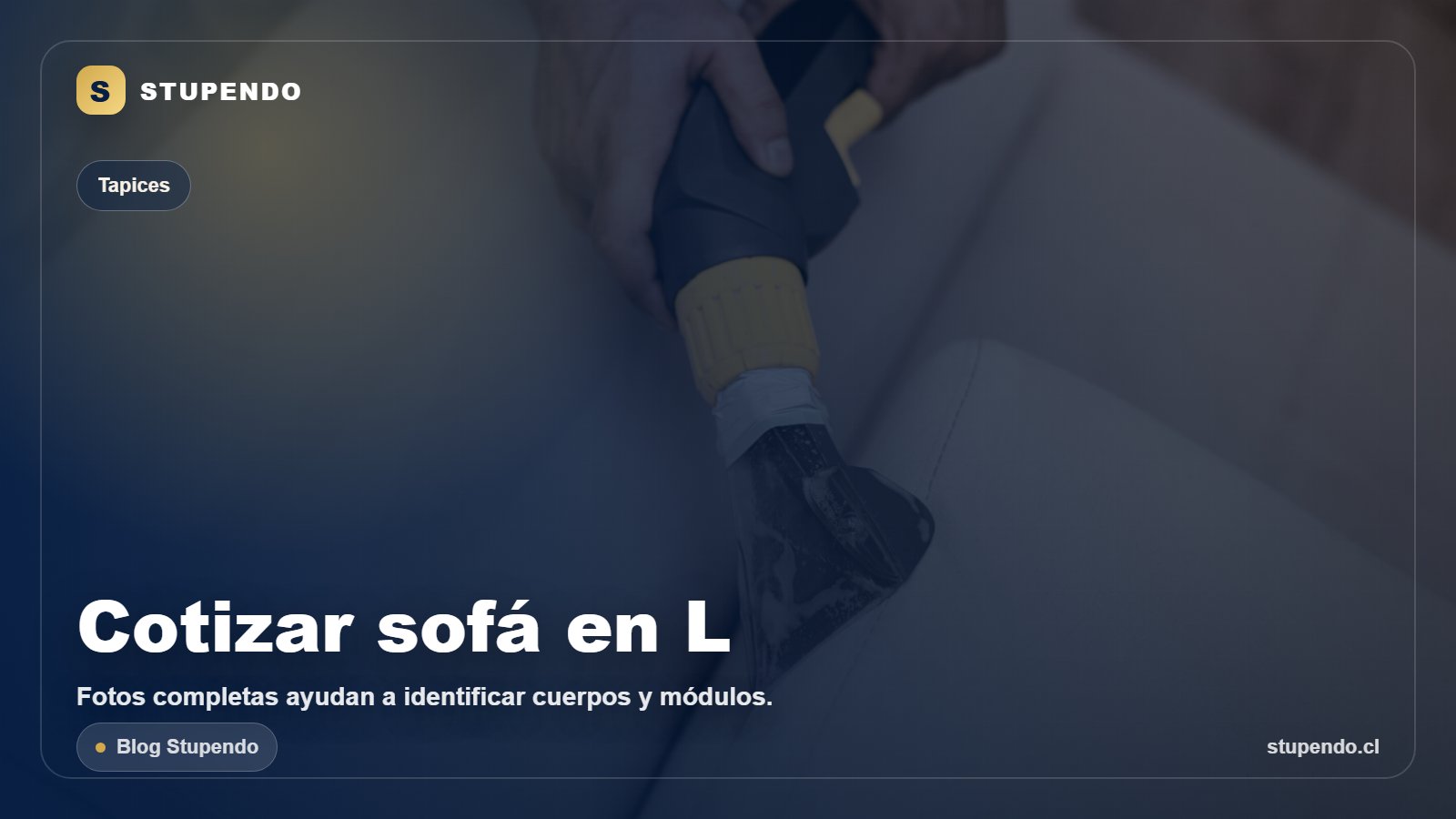 C&oacute;mo cotizar limpieza de sof&aacute en L